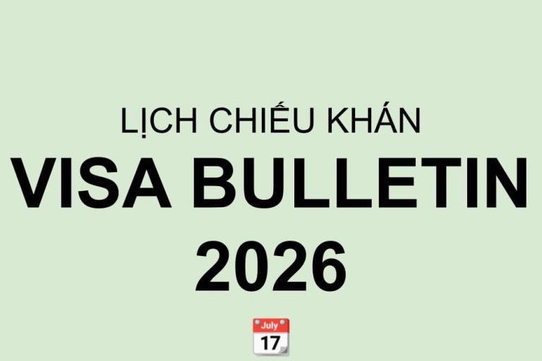 Lịch chiếu khán visa bulletin 2026