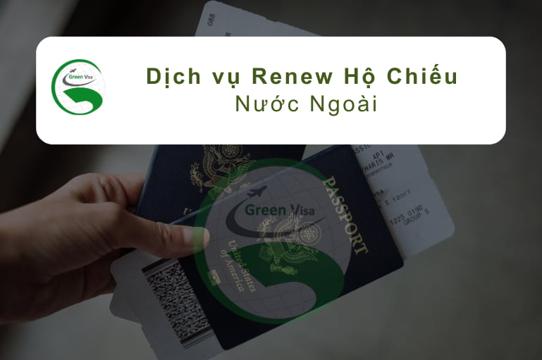 Renew Hộ Chiếu Nước Ngoài