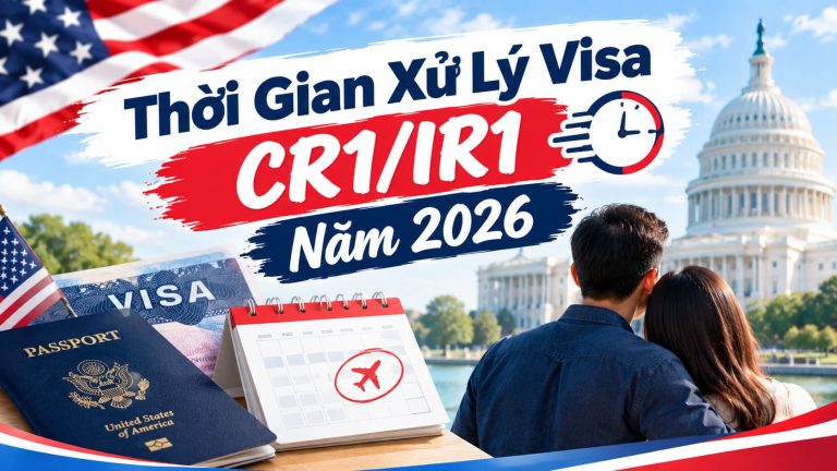 Thời Gian Xử Lý Visa CR1/IR1