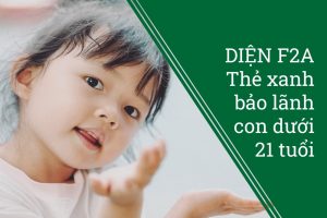 Diện F2A thẻ xanh bảo lãnh con dưới 21 tuổi