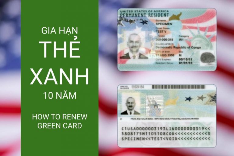 Cách gia hạn thẻ xanh 10 năm