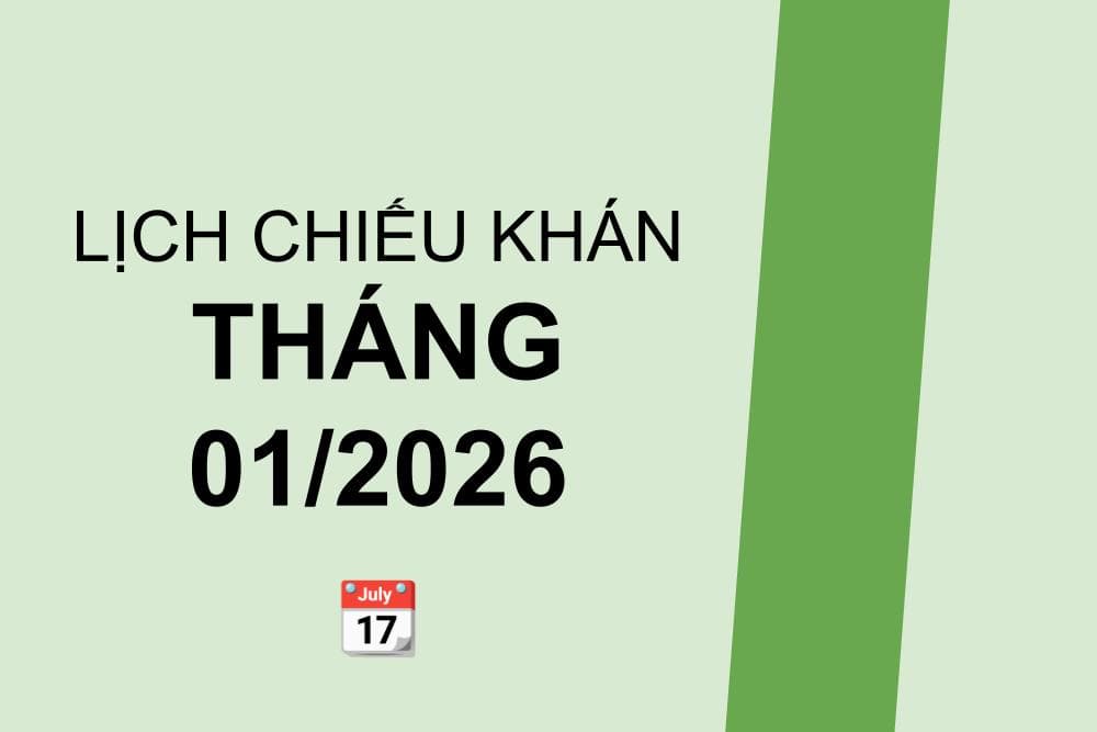 Lịch chiếu khán tháng 01/2026